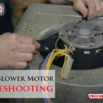 Furnace Blower Motor Troubleshooting