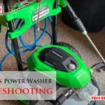 Greenworks Power Washer Troubleshooting