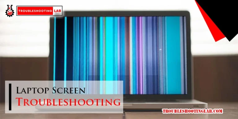 Laptop Screen Troubleshooting