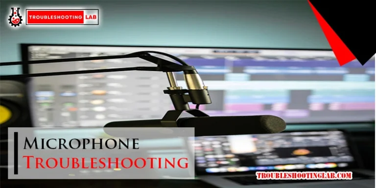 Microphone Troubleshooting