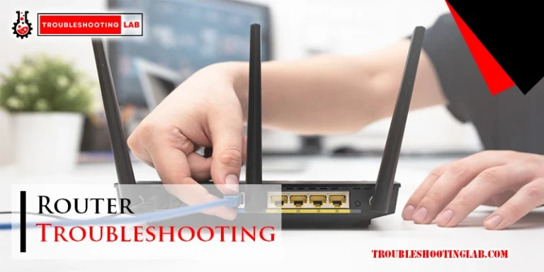 Router Troubleshooting
