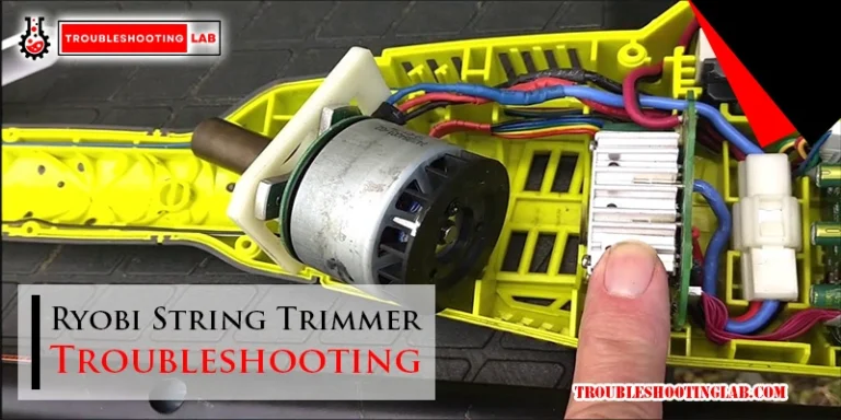 Ryobi String Trimmer Troubleshooting