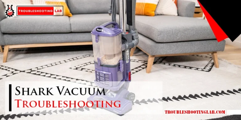 Shark Vacuum Troubleshooting'-FI
