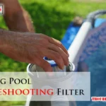 Swimming Pool Troubleshooting Filter