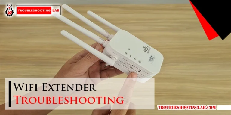 Wifi Extender Troubleshooting
