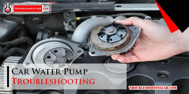 Car Water Pump Troubleshooting