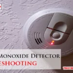 Carbon Monoxide Detector Troubleshooting