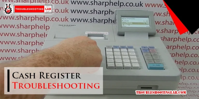 Cash Register Troubleshooting