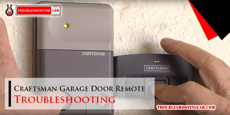 Craftsman Garage Door Remote Troubleshooting