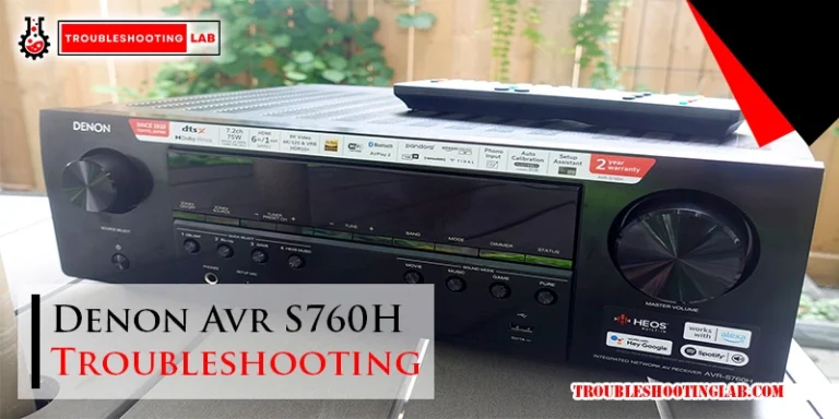 Denon Avr S760H Troubleshooting