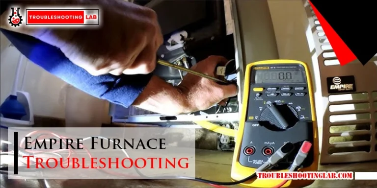 Empire Furnace Troubleshooting