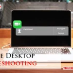 Facetime Desktop Troubleshooting