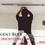 Fluorescent Bulb Troubleshooting