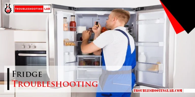 Fridge Troubleshooting