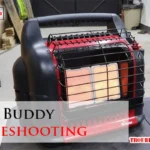 Heater Buddy Troubleshooting