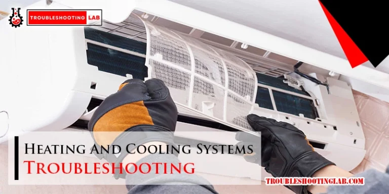 Heating And Cooling Systems Troubleshooting