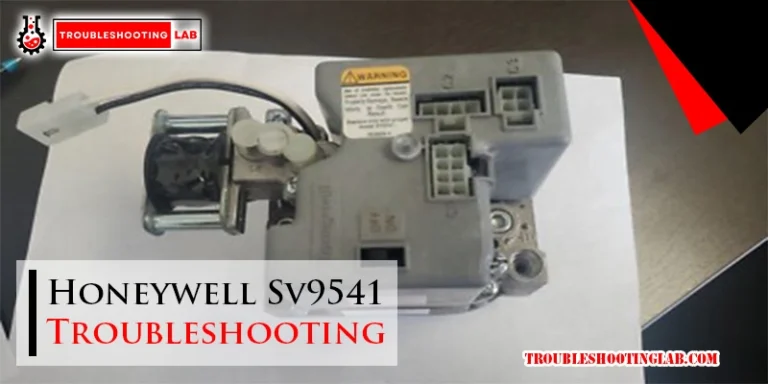 Honeywell Sv9541 Troubleshooting