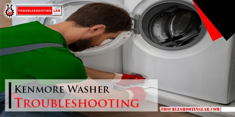 Kenmore Washer Troubleshooting