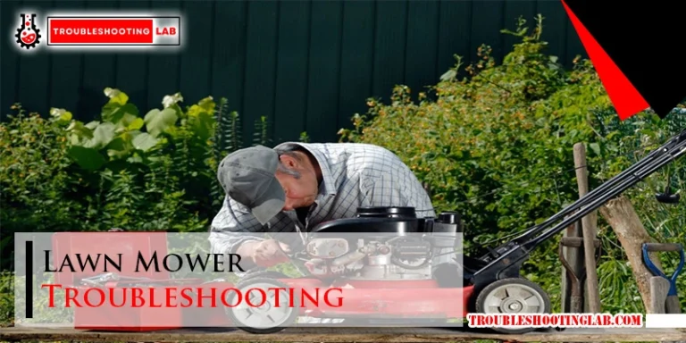 Lawn Mower Troubleshooting