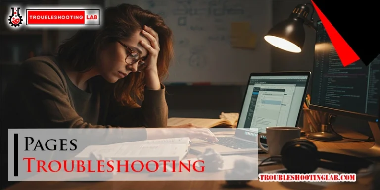 Pages Troubleshooting