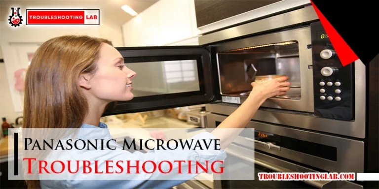 Panasonic Microwave Troubleshooting