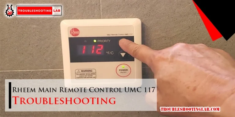 Rheem Main Remote Control UMC 117 Troubleshooting