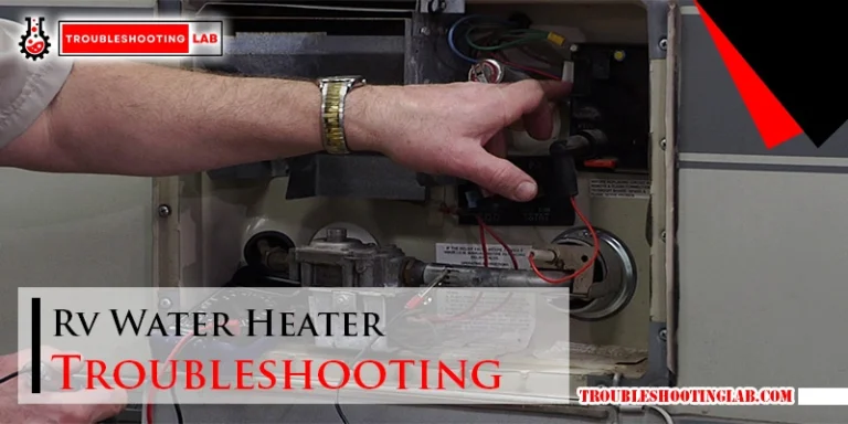 Rv Water Heater Troubleshooting