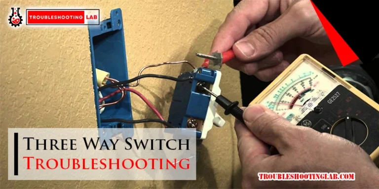 Three Way Switch Troubleshooting
