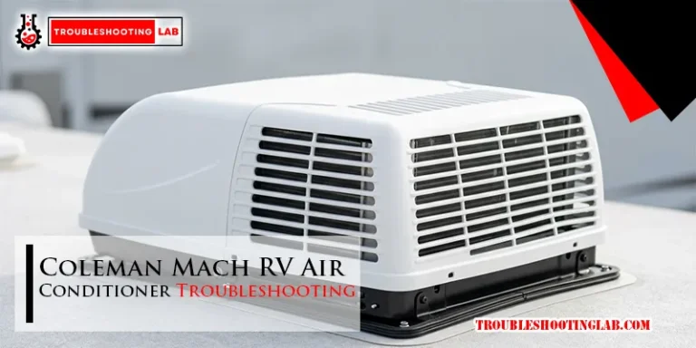 Coleman Mach RV Air Conditioner Troubleshooting