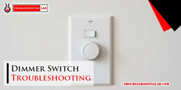 Dimmer Switch Troubleshooting