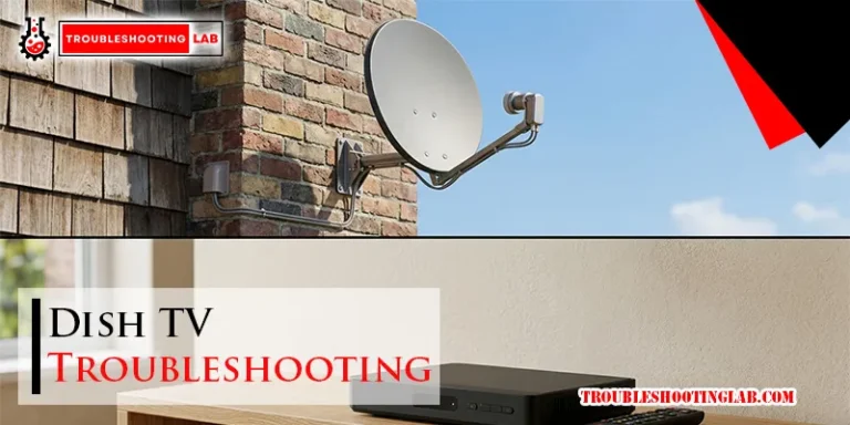 Dish TV Troubleshooting