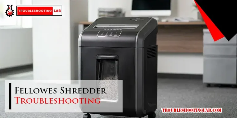 Fellowes Shredder Troubleshooting