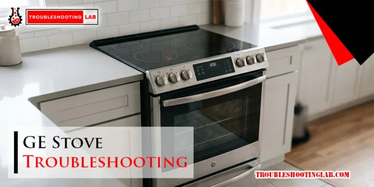 GE Stove Troubleshooting