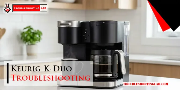 Keurig K-Duo Troubleshooting