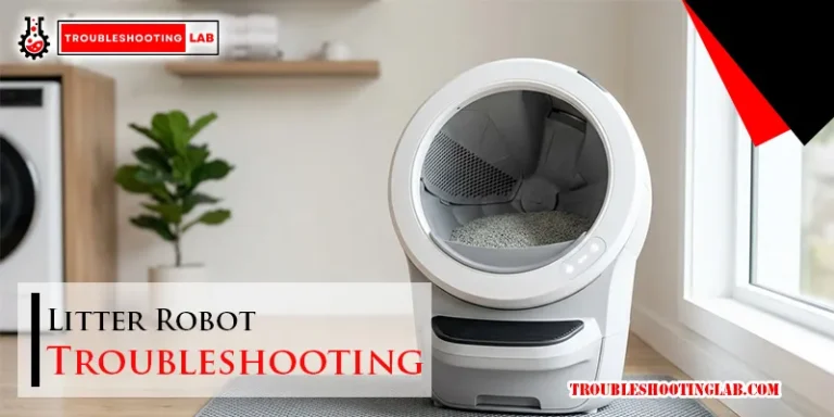 Litter Robot Troubleshooting