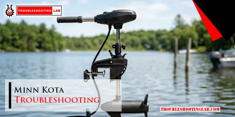 Minn Kota Troubleshooting