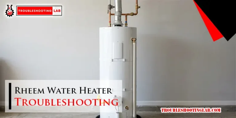 Rheem Water Heater Troubleshooting