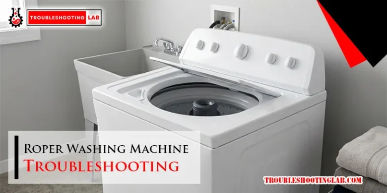 Roper Washing Machine Troubleshooting