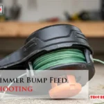 String Trimmer Bump Feed Troubleshooting