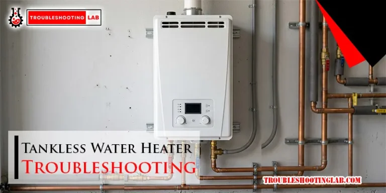 Tankless Water Heater Troubleshooting-FI