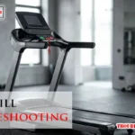 Treadmill Troubleshooting