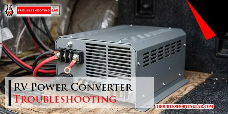 RV Power Converter Troubleshooting