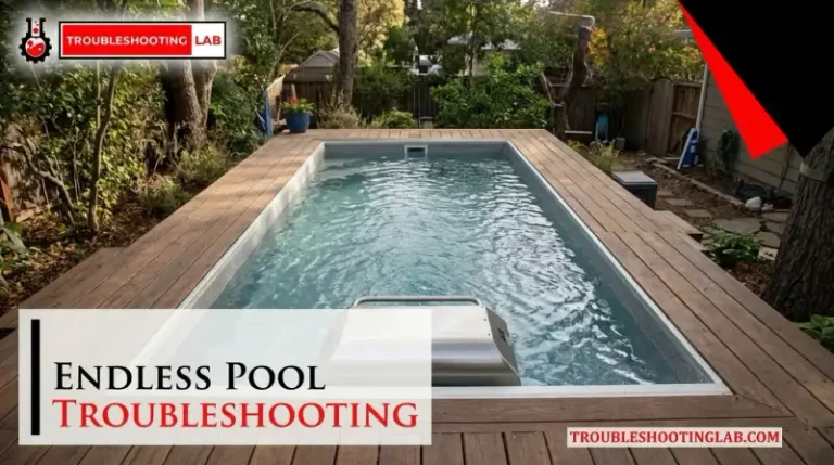 Endless Pool Troubleshooting