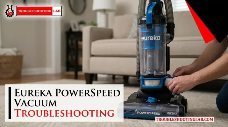 Eureka Power Speed Vacuum Troubleshooting