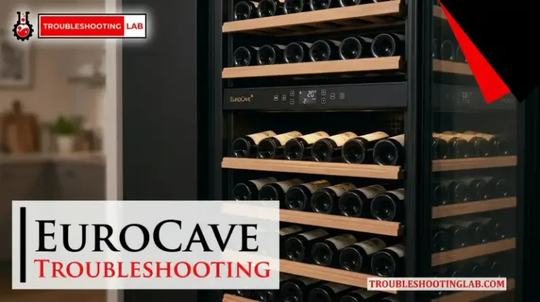 Eurocave Troubleshooting