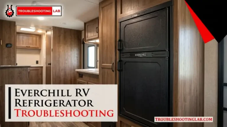 Everchill RV Refrigerator Troubleshooting