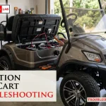 Evolution Golf Cart Troubleshooting