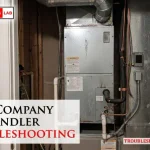 First Company Air Handler Troubleshooting