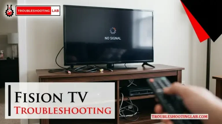 Fision TV Troubleshooting