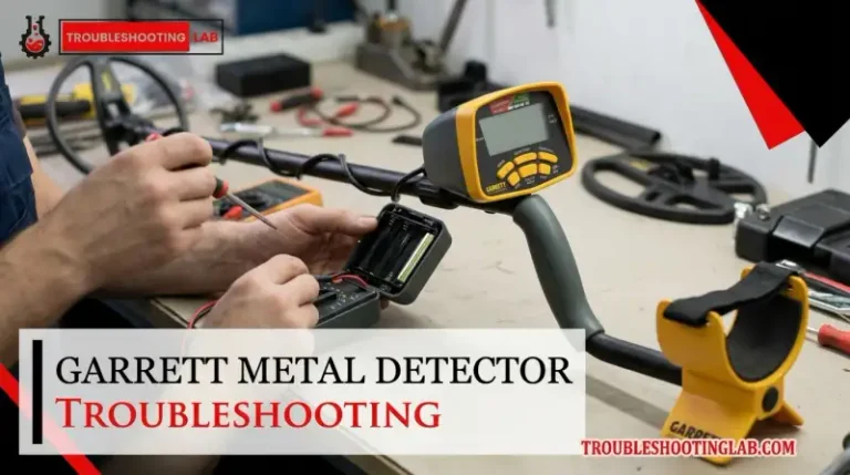 Garrett Metal Detector Troubleshooting